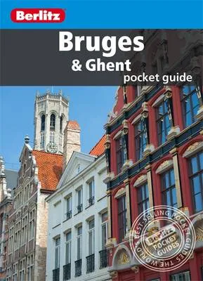 Berlitz Pocket Guide Bruges & Ghent (Berlitz Pocket Guides) [2014] paperback